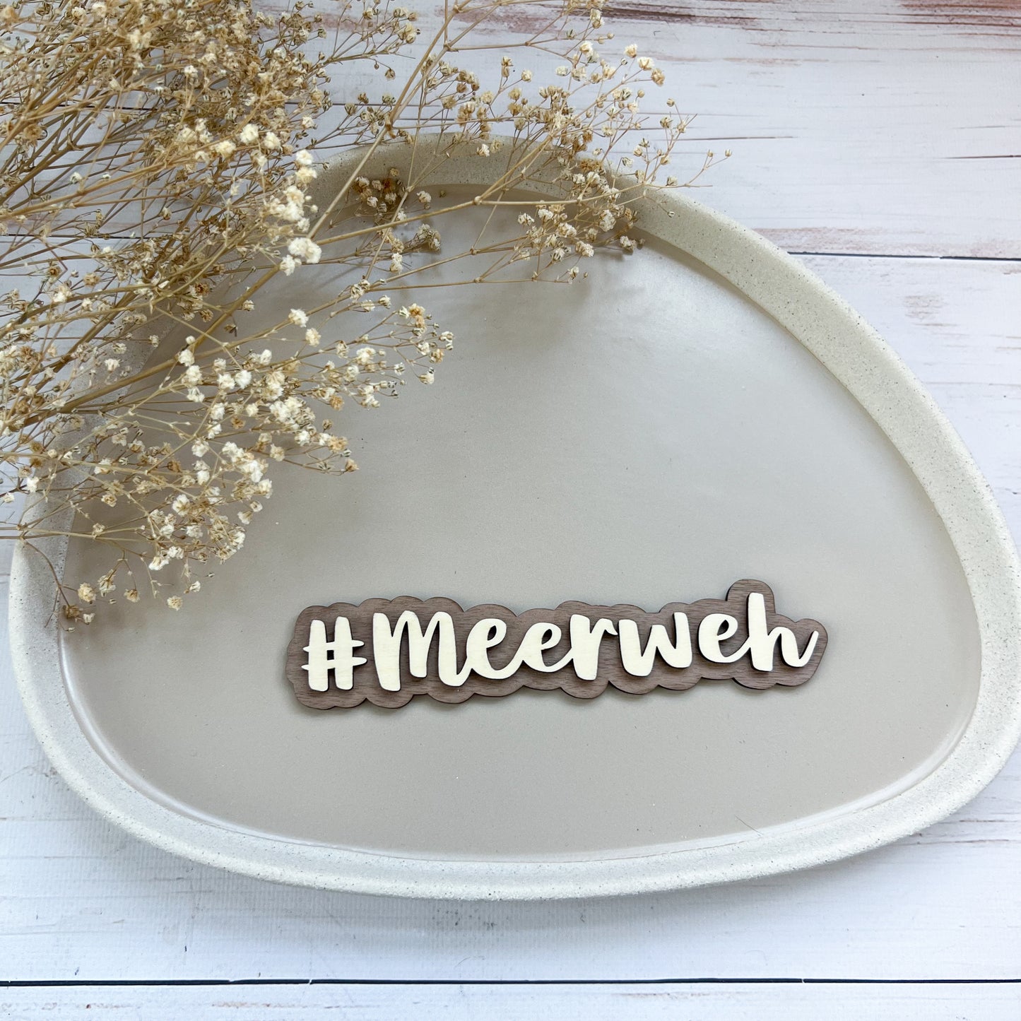 Schild - #Meerweh