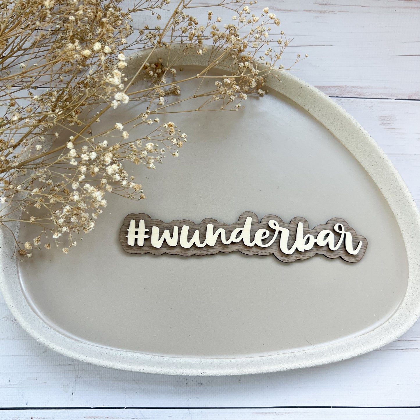 Schild - #wunderbar
