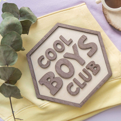 Schild - Cool Boys Club