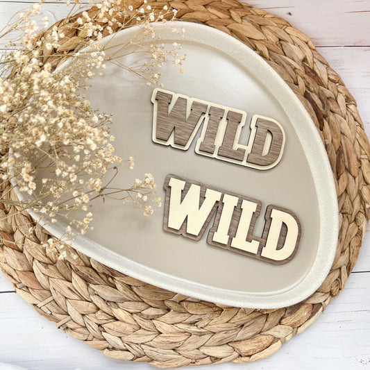 Schild - WILD