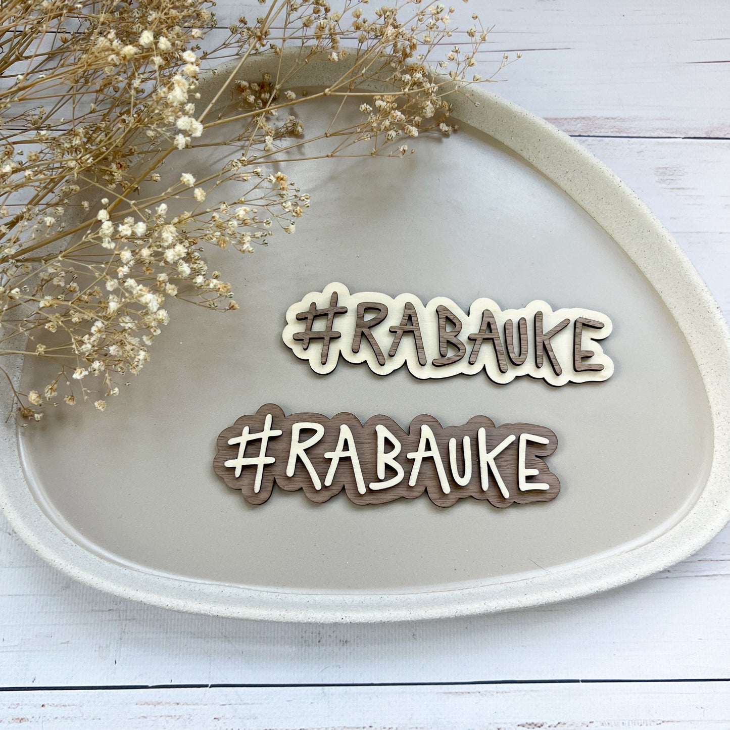 Schild - #RABAUKE