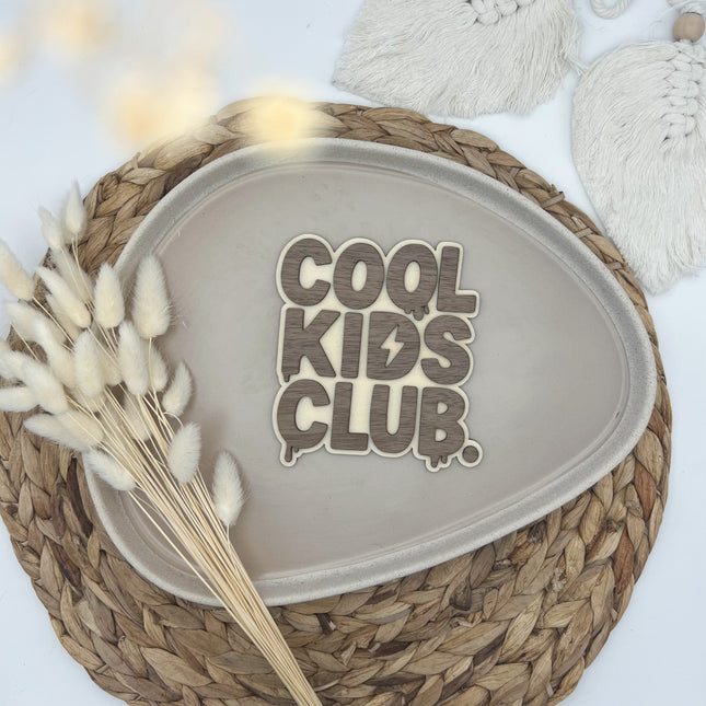 Schild - Cool Kids Club