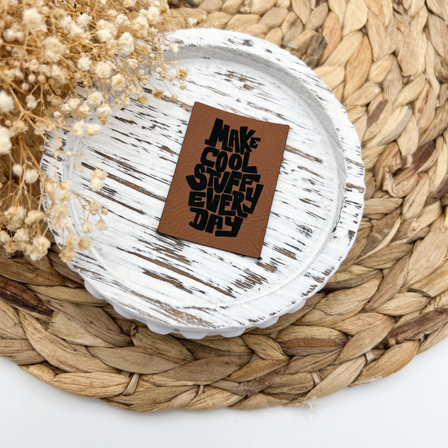 Kunstlederlabel - Make cool stuff