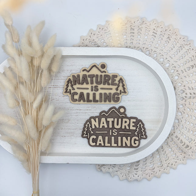 Schild - Nature is calling