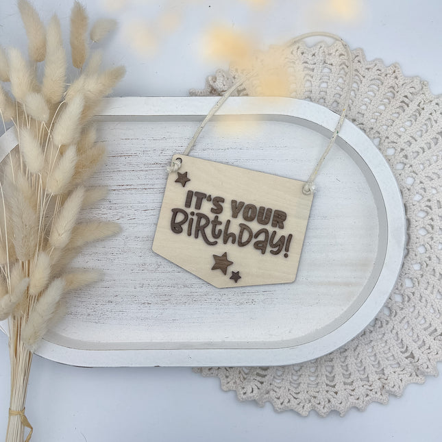 Schild - It's your Birthday