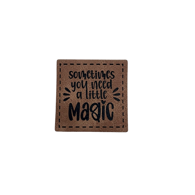 sometimes you need a little magic - Iron on