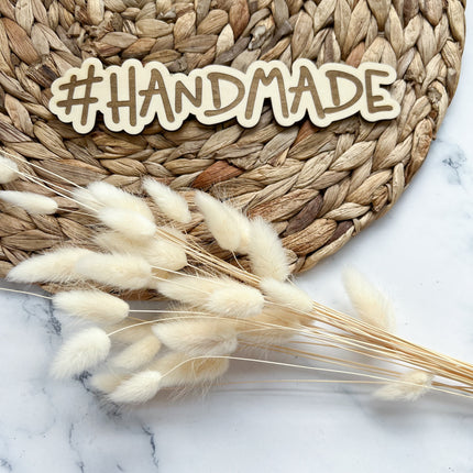 Schild - #HANDMADE graviert