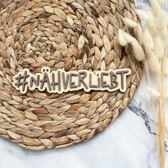 Schild - #NÄHVERLIEBT