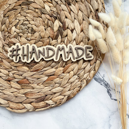 Schild - #HANDMADE