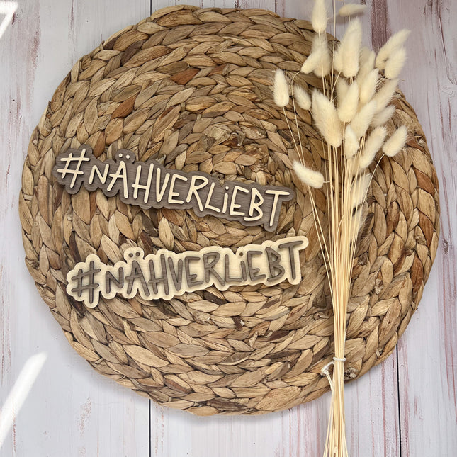 Schild - #NÄHVERLIEBT