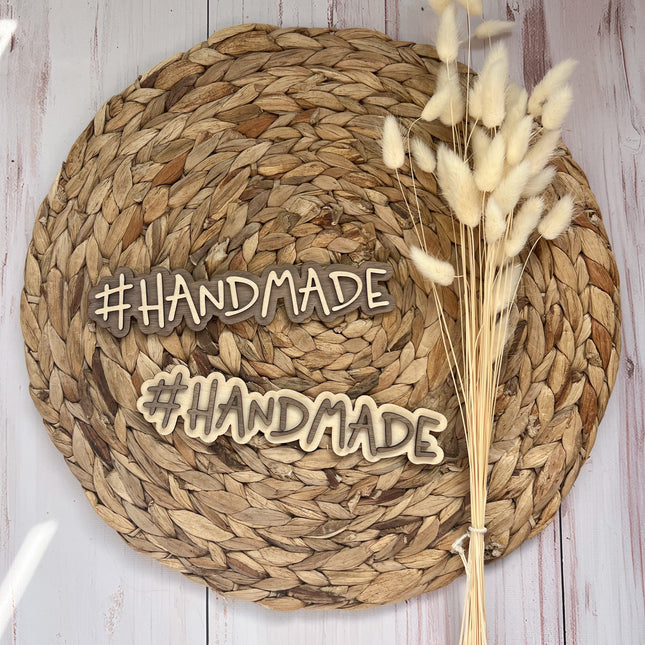 Schild - #HANDMADE