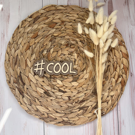 Schild - #COOL