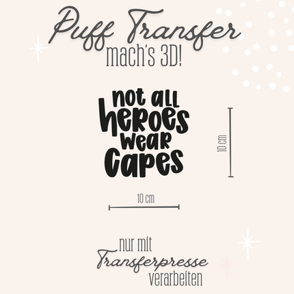 Puff Transfer - Not all heroes schwarz