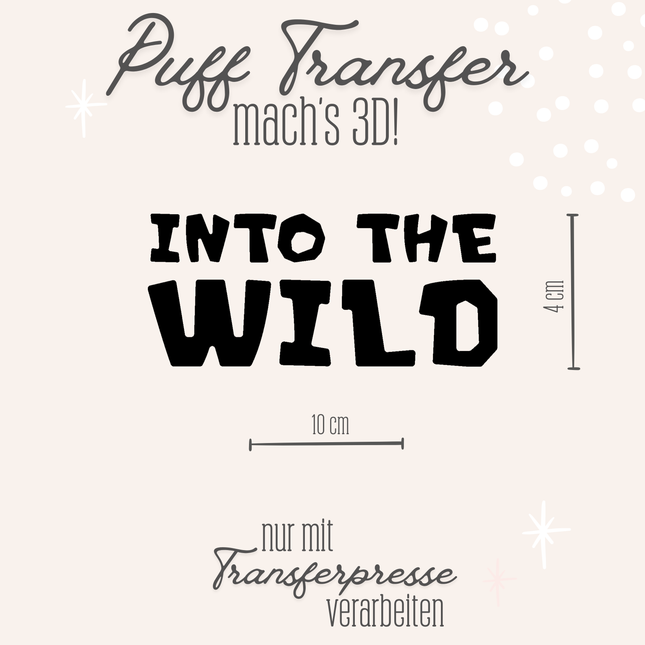 Puff Transfer - into the wild