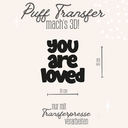 Puff Transfer - You are loved schwarz