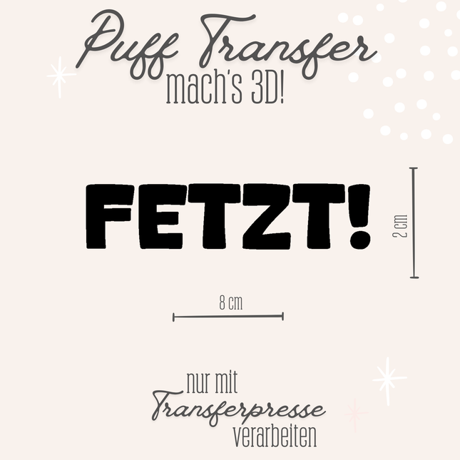 Puff Transfer - Fetzt