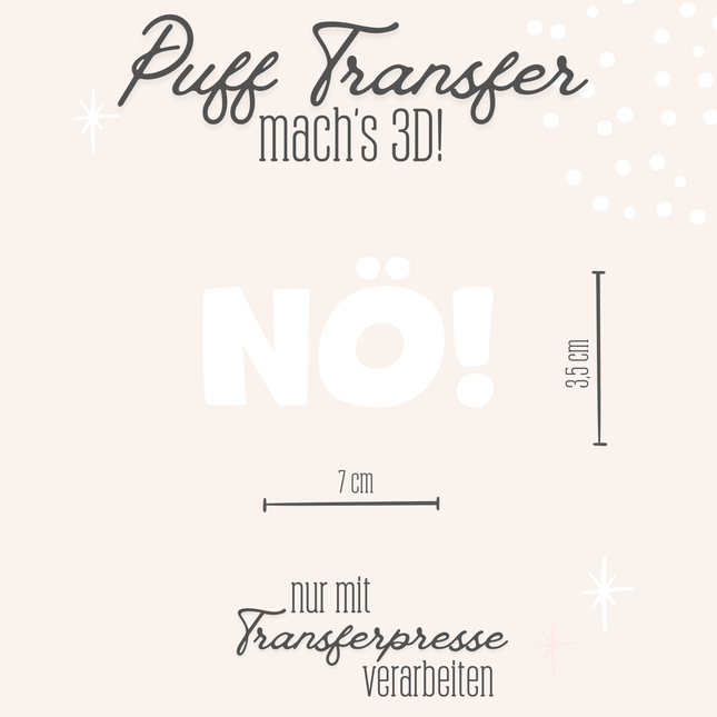 Puff Transfer - NÖ! weiß