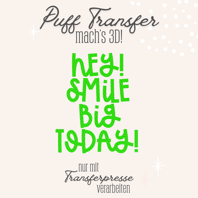 Puff Transfer - Smile big