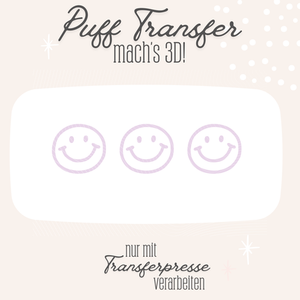 Puff Transfer - Happy face 3er Reihe
