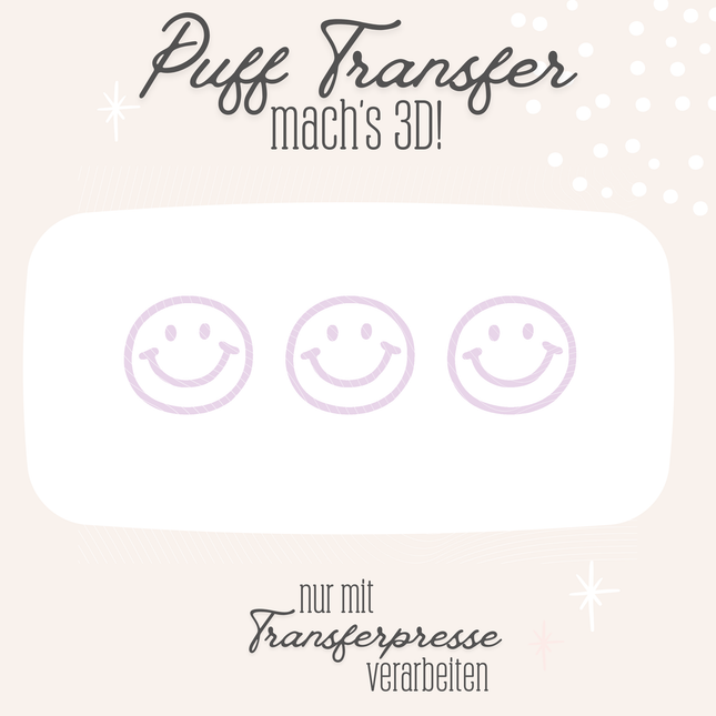 Puff Transfer - Happy face 3er Reihe