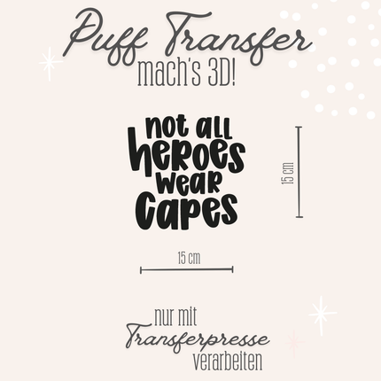 Puff Transfer - Not all heroes schwarz
