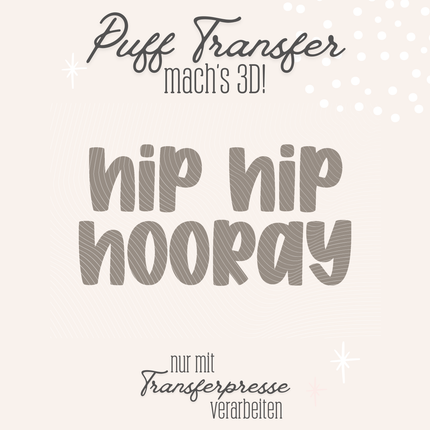 Puff Transfer - Hip Hip Hooray