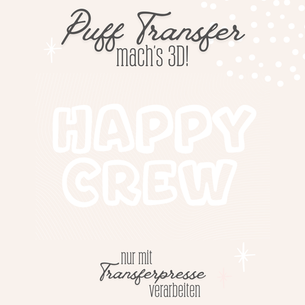 Puff Transfer - Happy Crew