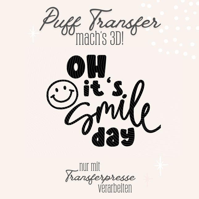 Puff Transfer - It's smile day