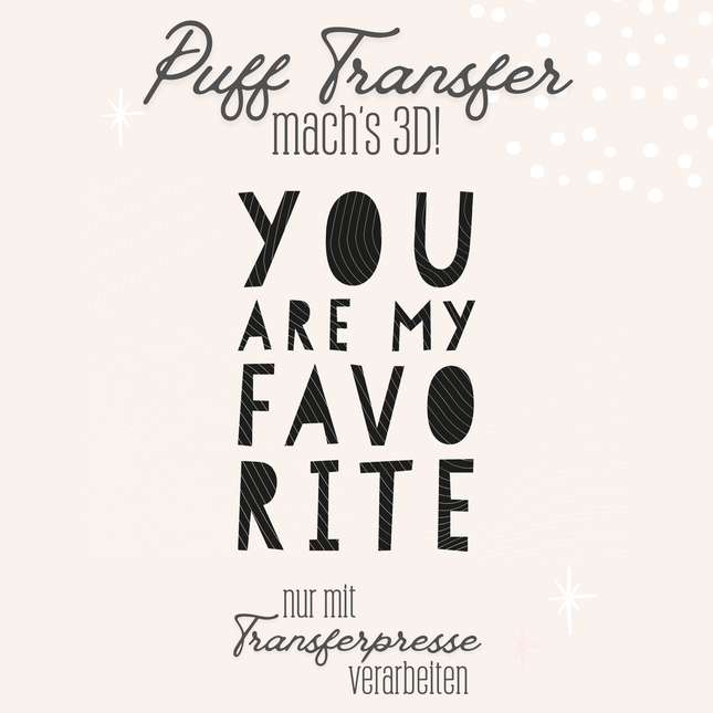 Puff Transfer - You are my favorite
