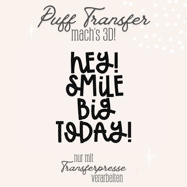 Puff Transfer - Smile big