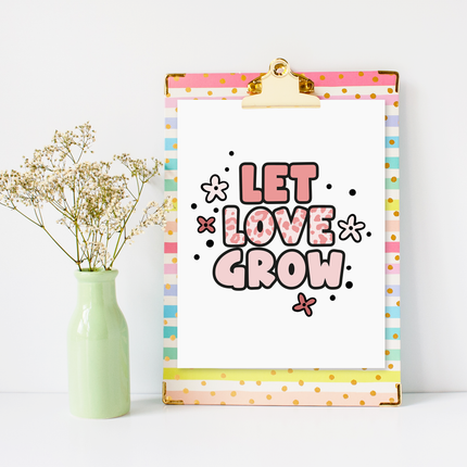 Let love grow Rosa Leo